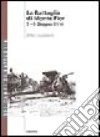 La battaglia di Monte Fior 5-9 giugno 1916 libro