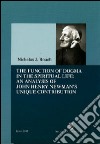 The function of dogma din the spiritual life: an analysis of John Henry Newman's unique contribution libro