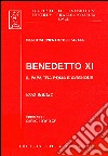 Benedetto XI. Il papa tra Roma e Avignone libro