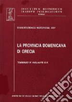 La provincia domenicana di Grecia libro