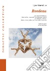 Rondeau. Per orchestra didattica: flauti, violini, violoncelli, marimba e percussioni. Partitura e parti. Ediz. italiana e inglese libro