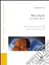 Missa Apula. Lode modale ritmata (spartito) libro
