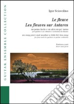 Le fleuve. Les fleuves sur Antares libro