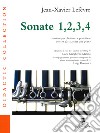 Sonate 1; 2; 3; 4. Versione per clarinetto e pianoforte libro