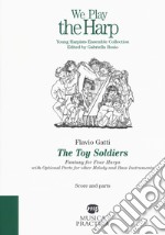 The toy soldier. Fantasy for four harps with optional parts for other melody and bass instruments