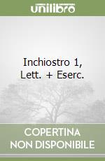 Inchiostro 1, Lett. + Eserc. libro