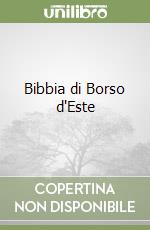 Bibbia di Borso d'Este