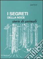 I segreti della noce libro