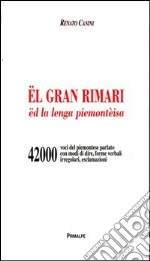 El gran rimari ed la lenga piemontèisa libro