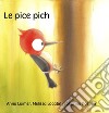 Le pice Pich libro