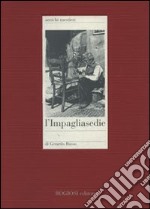 L'impagliasedie