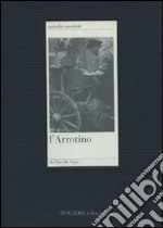 L'arrotino libro