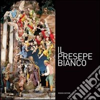 Presepe bianco. Con DVD