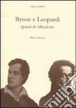 Byron e Leopardi. Spunti di riflessione libro