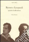 Byron e Leopardi. Spunti di riflessione libro