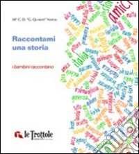 Raccontami una storia