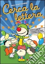 Cerca la lettera. Abecedario