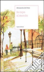 In capo al mondo libro