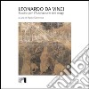 Leonardo da Vinci. Studio per l'Adorazione dei Magi. Ediz. italiana e inglese libro