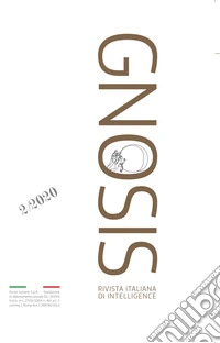 Gnosis. Rivista italiana di Intelligence (2020). Vol. 2 libro