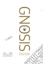 Gnosis. Rivista italiana di Intelligence (2016). Ediz. multilingue. Vol. 3 libro