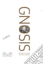 Gnosis. Rivista italiana di Intelligence (2018). Vol. 2: La paura libro