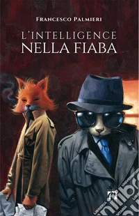 L'intelligence nella fiaba
