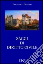 Saggi di diritto civile libro