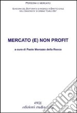 Mercato (e) non profit libro