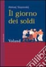 Il giorno dei soldi libro