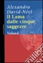 Il Lama dalle cinque saggezze libro