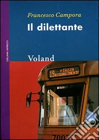 Il dilettante