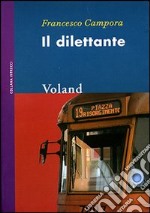 Il dilettante