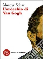 L'orecchio di Van Gogh