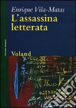 L'assassina letterata libro