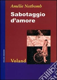 Sabotaggio d'amore