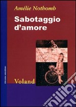 Sabotaggio d'amore