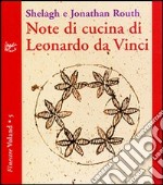 Note di cucina di Leonardo da Vinci libro