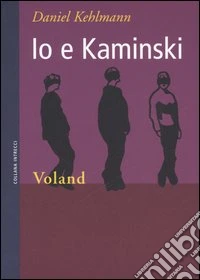 Io e Kaminski