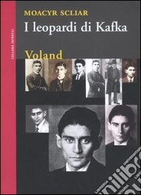 I leopardi di Kafka