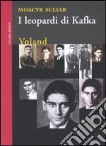 I leopardi di Kafka libro