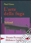 L'arte della fuga libro