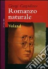 Romanzo naturale libro di Gospodinov Georgi