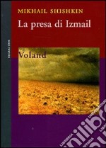 La presa di Izmail libro