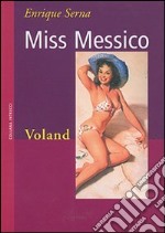 Miss Messico libro