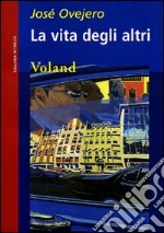 La vita degli altri libro