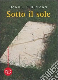 Sotto il sole