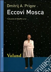 Eccovi Mosca