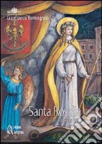 Santa Rosalia e altre storie. Il teatro nelle colonie spagnole libro