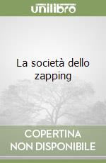 La società dello zapping libro